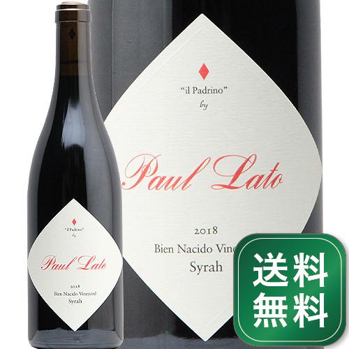 ポール ラトー ビエン ナシード ヴィンヤード イル パドリーノ シラー 2018 Paul Lato Bien Nacido Vineyard il Padrino Syrah 赤ワイン アメリカ カリフォルニア《1.4万円以上で送料無料※例外地域あり》