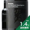 《1.4万円以上で送料無料》カリフォルニア カベルネ ソーヴィニヨン ビコーズ California Cabernet Sauvignon Because 赤ワイン フィラディス アメリカ フルボディ