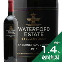 s1.4~ȏőt EH[^[tH[h Jxl\[Bj 2017 Waterford Estate Cabernet Sauvignon ԃC AtJ Xe{bV