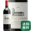 Vg[ OW 1996 Chateau Lagrange ԃC tX {h[ T WA 1.4~ȏ On悠 