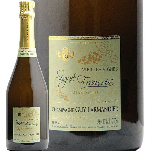 【2.2万円以上で送料無料】シーニュ フランソワ V.V. グラン クリュ 2009 ギィ ラルマンディエ Signe Francois V.V. Grand Cru Guy Larmandier シャンパン スパークリング フランス シャンパーニュ