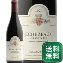 エシェゾー グラン クリュ 2020 リシャール マニエール Echezeaux Grand Cru Richard Maniere 赤ワイン フランス ブルゴーニュ