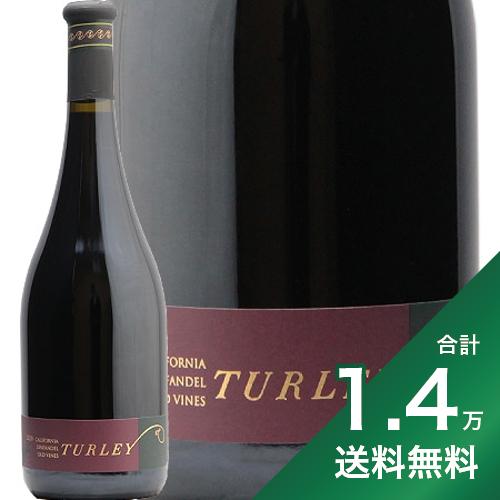 《1.4万円以上で送料無料》ターリー オールド ヴァインズ ジンファンデル 2021 Turley Old Vine Zinfandel 赤ワイン アメリカ カリフォルニア