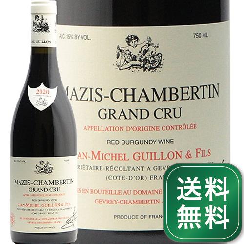 ޥ ٥륿   2020  ߥå 奤 Mazis Chambertin Grand Cru Jean Michel Guillon ֥磻 ե ֥르˥1.4߰ʾ̵㳰ϰ褢