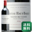 シャトー オー バイィ 2004 Chateau Haut Bailly 赤ワイン フランス ボルドー《1.4万円以上で送料無料※例外地域あり》