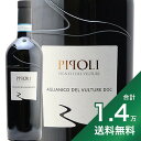 s1.4~ȏőts| AA[jR f gD[ 2020 BjGeB f gD[ Piloli Aglianico del Vulture Vigneti del Vulture ԃC C^A oWJ[^