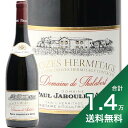 s1.4~ȏőt N[Y G~^[W h[k h ^x[ 2015 |[ Wu Gl Crozes Hermitage Domaine de Thalabert Rouge Paul Jaboulet Aine ԃC tX [k