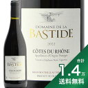 《1.4万円以上で送料無料》コート デュ ローヌ 2022 ドメーヌ ド ラ バスティード Cotes du Rhone Domaine de la Bastide 赤ワイン フランス ローヌ 旨味 グルナッシュ フィラディス