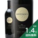 s1.4~ȏőtS[XgubN Wt@f ybT B[h I[NB 2021 Ghost Block Zinfandel Pelissa Vineyard Oakville ԃC AJ JtHjA ip @[