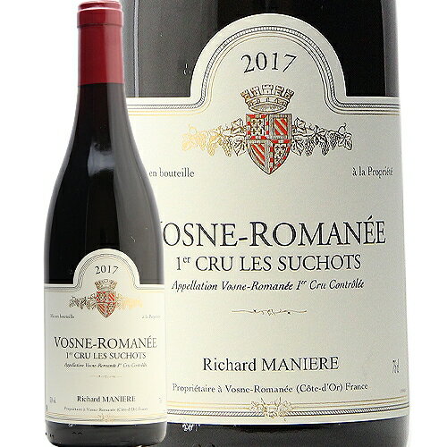 ヴォーヌ ロマネ 1級 レ スショ 2017 リシャール マニエール Vosne Romanee 1er Les Suchots Richard Maniere 赤ワイン フランス ブルゴーニュ フィラディス《1.4万円以上で送料無料※例外地域あり》