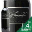 s1.4~ȏőt Aix v`i I[NB ip @[ Jxl \[Bj 2020 Annabella Platinum Oakville Napa Valley Cabernet Sauvignon Michael Pozzan Wines ԃC AJ JtHjA