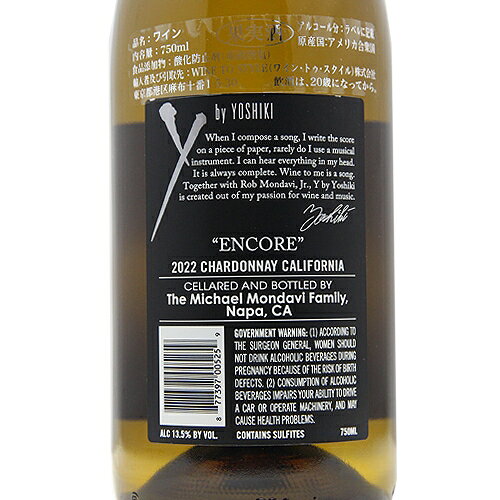 ��2.2���߰ʾ������̵���� Y by Yoshiki �ȥ��󥳡���� �����ɥ� ����ե���˥� 2024 Y by Yoshiki Encore Chardonnay California ��磻�� ����ꥫ ����ե���˥� ������