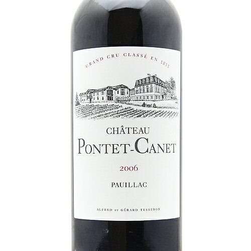 シャトー ポンテ カネ 2006 Chateau Pontet Canet 赤ワイン フランス ボルドー 《2.2万円以上で送料無料※例外地域あり》 co2s-10009845 ココス ワイン アンド ウイスキー サンプル画像2