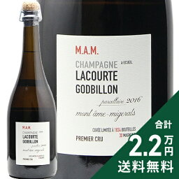 パーセレール シャイヨ モン ターム ミジュラ 2016 ラクルト ゴドビヨン Parcellaire Chaillots Mont Ame Migerats Lacourte Godbillon シャンパン スパークリング フランス シャンパーニュ 《2.2万円以上で送料無料※例外地域あり》 パーセレール シャイヨ モン ターム ミジュラ 2016 ラクルト ゴドビヨン Parcellaire Chaillots Mont Ame Migerats Lacourte Godbillon シャンパン スパークリング フランス シャンパーニュ 《2.2万円以上で送料無料※例外地域あり》