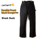 【アメリカ直輸入】［カーハート］ダブルニー ペインターパンツ［ブラックダック（黒）未洗い パンツ］CARHARTT DOUBLE FRONT WORK DUNGAREE B01