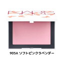 送料無料【 2025 新作 ・ ブラッシュ 905A ソフトピンクラベンダー 】NARS ブラッシュ N 905A 926A 夏 2025 新作 新作コスメ 夏...