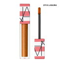 送料無料【 2025 新作 ・ リップオイル 231A LAGUNA 】NARS 『 アフターグロウ リップオイル 』 2025 新作 新作コスメ 夏コスメ 母...