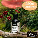 OSMIA Sauna Aroma アロマオイル 250ml