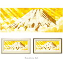 藤谷壮仁郎 Soujirou Art 「黄金富士の頂 (62x32cm)」 ジクレー 版画 ヨコ長の絵 額付き 富士山 和風 壁掛け インテリア 版画 風水 黄...