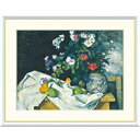 セザンヌ 「花と果物のある静物」 F8号(額外寸61x49.5cm) 高精彩工芸画+手彩入り 額付き 複製画 作品 絵画 美術品 アート ポスト印象派 キュビズム 風景画
