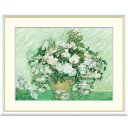 ゴッホ 「薔薇」 F4号/F6号 高精彩工芸画+手彩入り 額付き 複製画 作品 絵画 美術品 アート ポスト印象派 静物画 植物 国立西洋美術館所蔵 オランダの画家