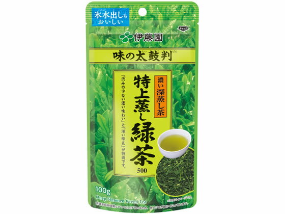 伊藤園 味の太鼓判 特上蒸し緑茶500 100g 茶葉 緑茶 煎茶 お茶 1