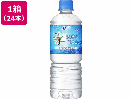 アサヒ飲料 おいしい水 天然水 富士山 600ml 24本 ミネラルウォーター 小容量 水