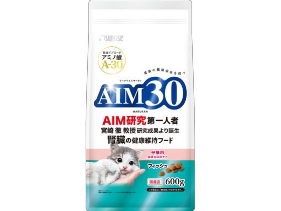 Natural - 【マラソン限定★2,000円クーポン＆ポイント2倍】【お取り寄せ】マルカン AIM30 仔猫用 健康な尿路ケア フィッシュ 600g SAI-015 ドライフード 猫 ペット キャットフード