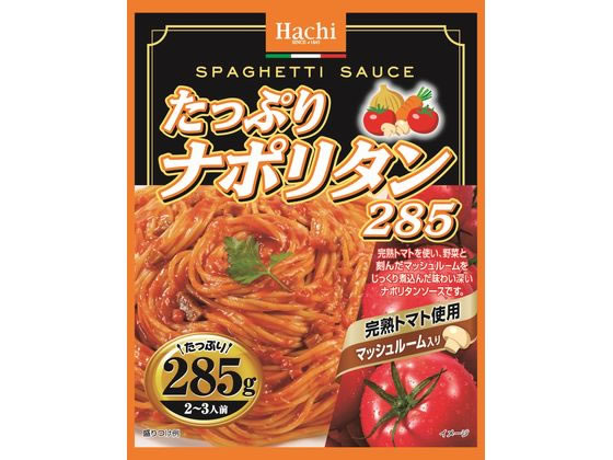 ハチ食品 たっぷりナポリタン 285g 