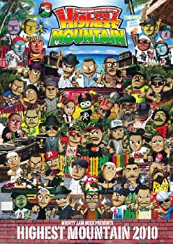 š(̤ѡ̤)MIGHTY JAM ROCK presents HIGHEST MOUNTAIN 2010 [DVD]