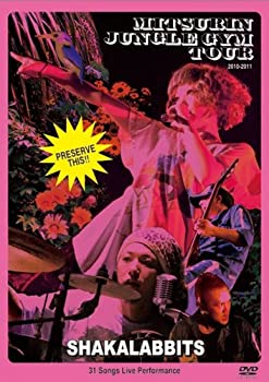 ［状態良好］SHAKALABBITS「密林ジャングルジムTOUR2010-2011」 