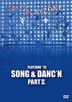 【中古】(未使用品)PLAYZONE`13 SONG DANC`N。 PARTIII。 DVD