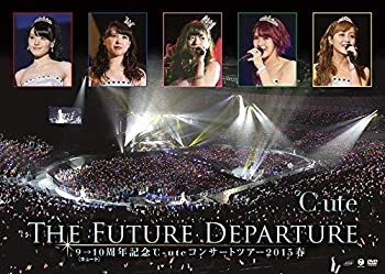 【中古】(未使用品)9→10(キュート)周年記念 ℃-ute コンサートツアー2015春~The Future Departure~ ℃-ute [DVD]