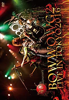 šBOWWOW G2 LIVE IN TOKYO 2016 ~The 40th Anniversary [DVD]