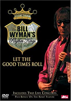 Bill Wymans Rhythm Kings 