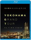 yÁzYOKOHAMA GRAND TOUR [Blu-ray]