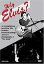 【中古】Why Elvis [DVD] [Import]