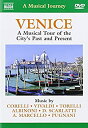 【中古】Musical Journey: Venice Tour Citys Past Present DVD Import