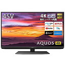 【中古】シャープ 4K チューナー内蔵 液晶 テレビ Android TV HDR対応 N-Blackパネル AQUOS 45V型 4T-C45BN1(2)