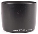 【中古】Canon et-64レンズフードfor 75 ? 300 mm ISレンズ