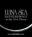 【中古】(未使用品)LUNA SEA 20th ANNIVERSARY WORLD TOUR REBOOT -to the New Moon- 24th Dec...