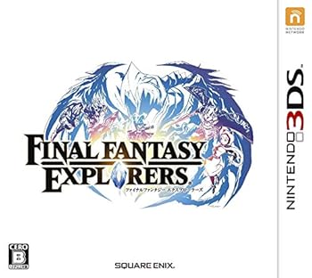 【中古】(良い)ファイナルファンタジーエクスプローラーズ - 3DS 【中古】(良い)ファイナルファンタジーエクスプローラーズ - 3DS