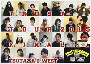 【中古】TRUST TOUR 2015@渋谷TSUTAYA O-WEST [DVD]