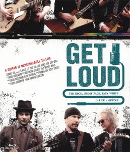 【中古】(非常に良い)ゲット・ラウド ジ・エッジ、ジミー・ペイジ、ジャック・ホワイト×ライフ×ギター [Blu-ray]