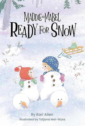 Pictures, Children'S Books - 【中古】(非常に良い)Maddie and Mabel Ready for Snow