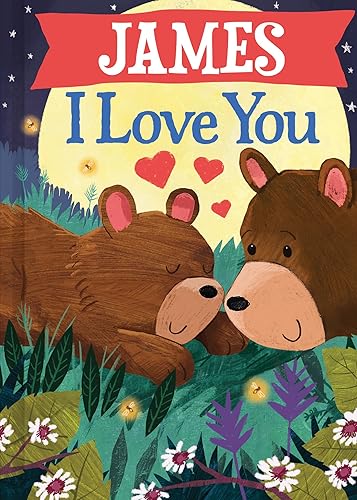 (非常に良い)James I Love You (I Love You Bears)