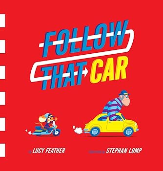 【中古】Follow That Car: A Comic Chase Picture Book About Mouse and Gorilla 039 s Vehicle Adventure for Kids (Ages 4-7)