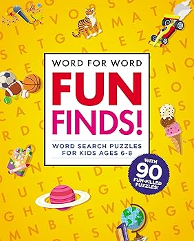 (非常に良い)Word for Word: Fun Finds!: Word Search Puzzles for Kids ages 6-8 (Word for Word Crosswords)