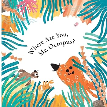 (非常に良い)Where Are You, Mr. Octopus? (Fun With Mr. Octopus)