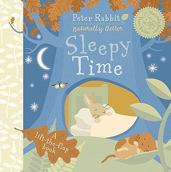 【中古】Peter Rabbit Sleepy Time: Peter Rabbit Naturally Better